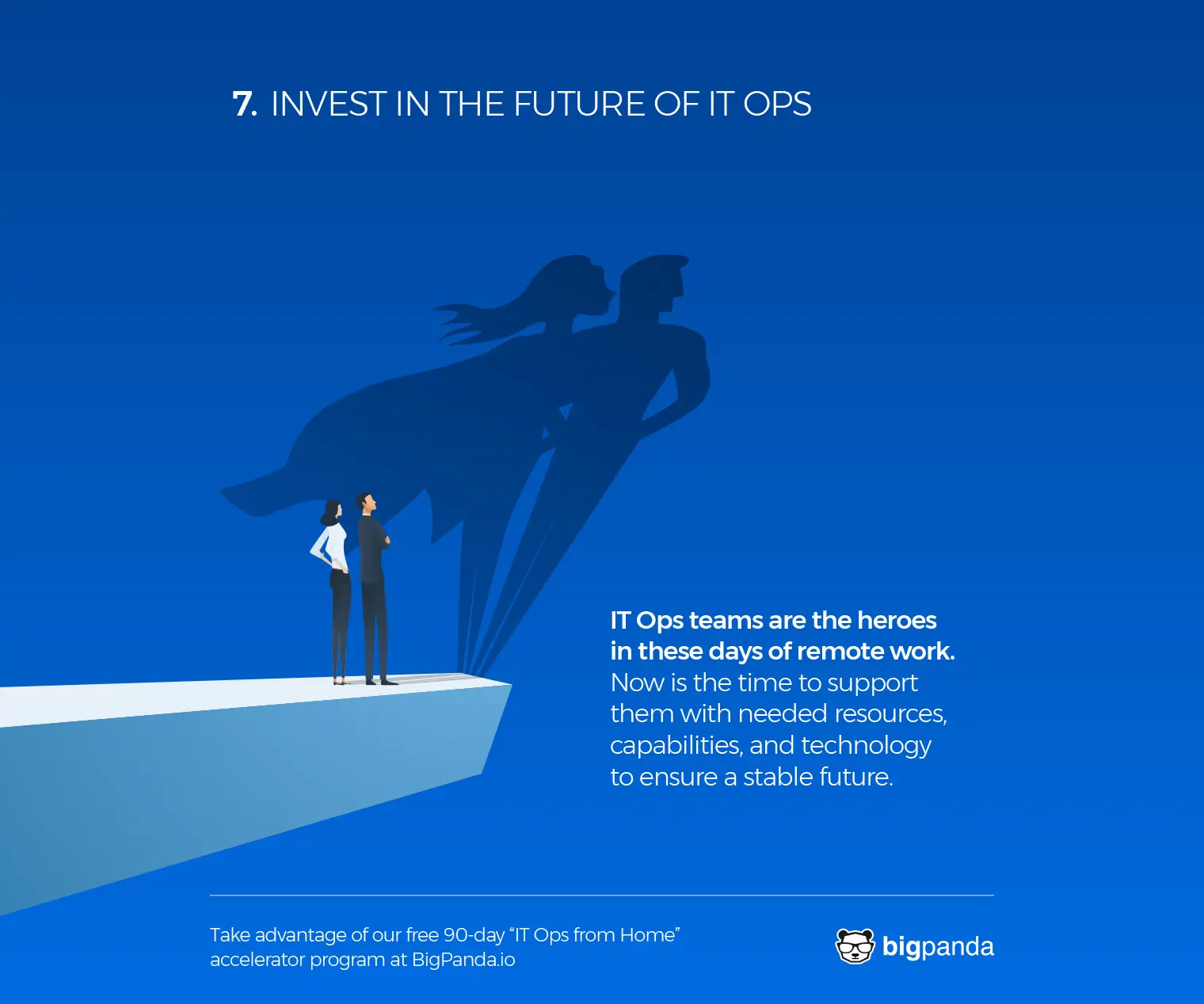 7. Invest in the Future of IT Ops