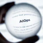 There is no future for IT Operations without AIOps