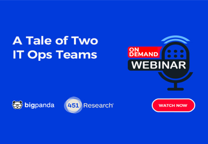 On-demand webinar: A Tale of Two IT Ops Teams