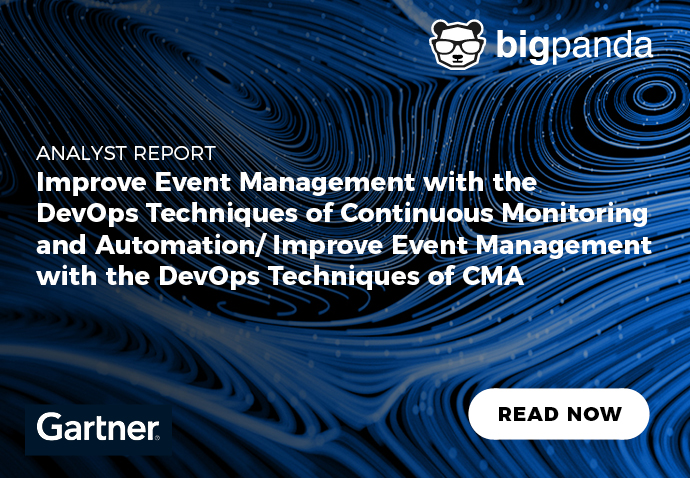 Gartner research: Improve Event Management with the DevOps Techniques of Continuous Monitoring and Automation