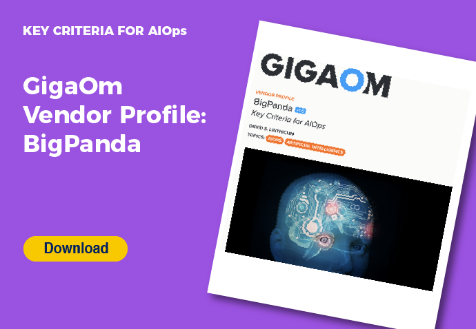 GigaOm Vendor Profile: BigPanda