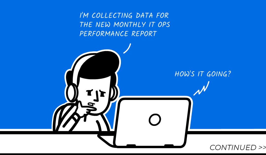 Improving IT Ops Through Reporting