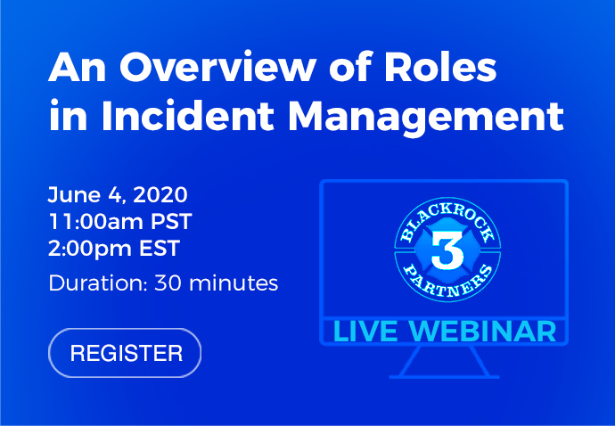 Webinar: An Overview of Roles in Incident Management