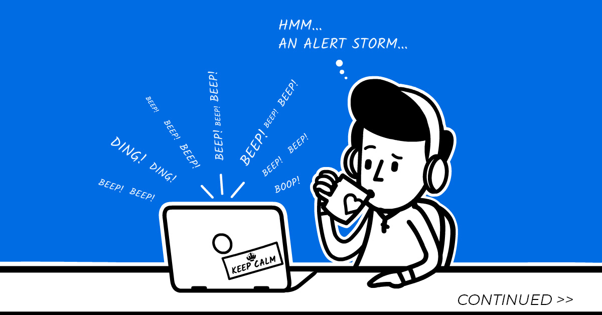 Dealing with Alert Storms
