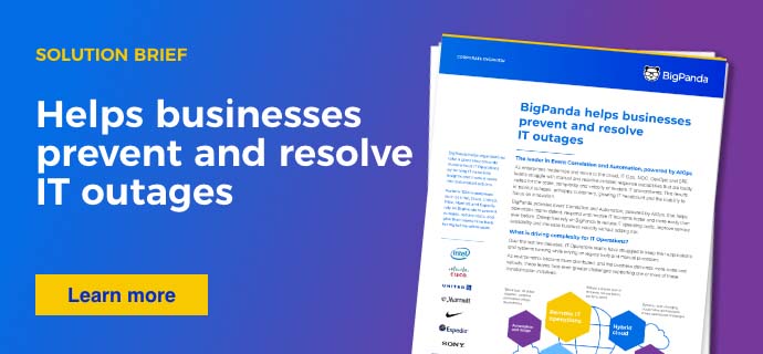 BigPanda empowers IT Ops and prevents outages