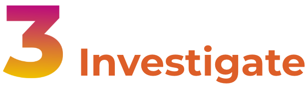 Investigate Investigate