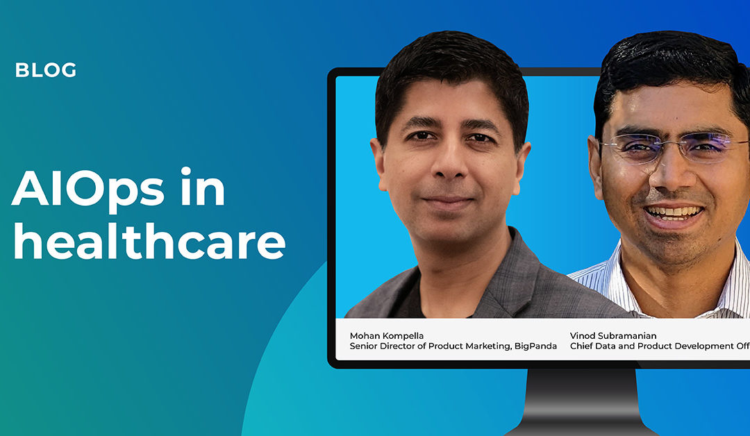 Webinar: AIOps in healthcare