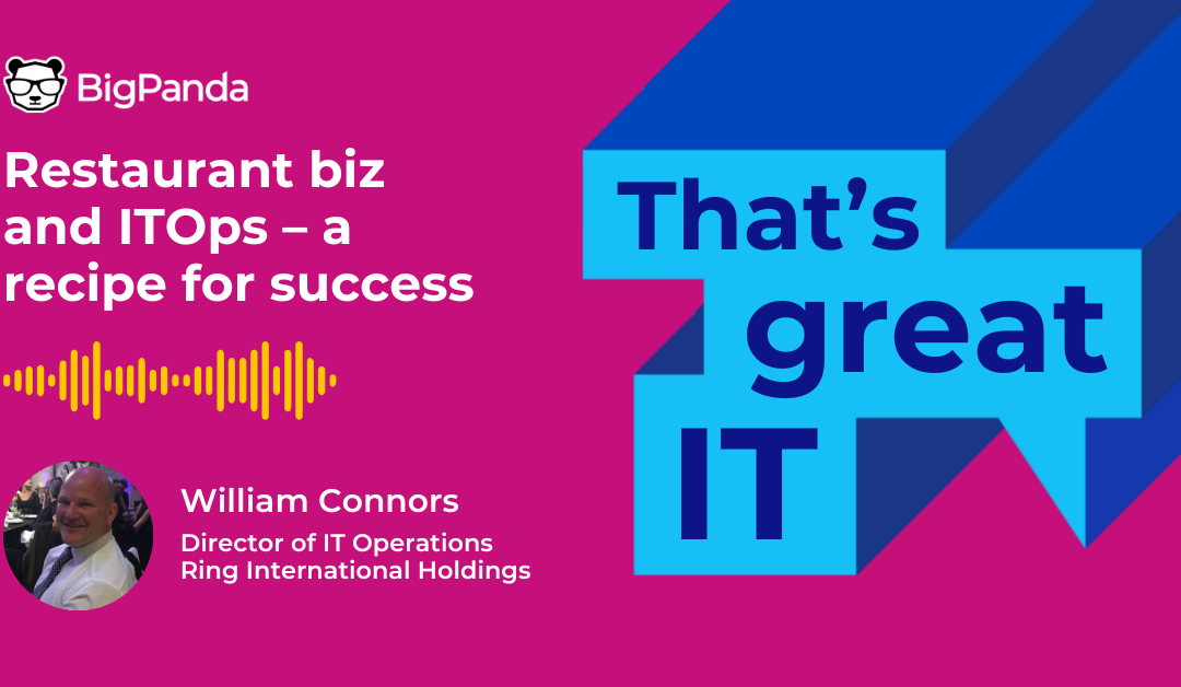 Episode 9 - Restaurant Biz and ITOps - A Recipe for Success
