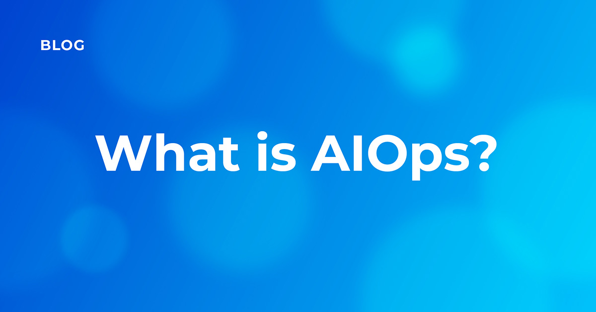What is AIOps: Prevent and resolve IT Outages