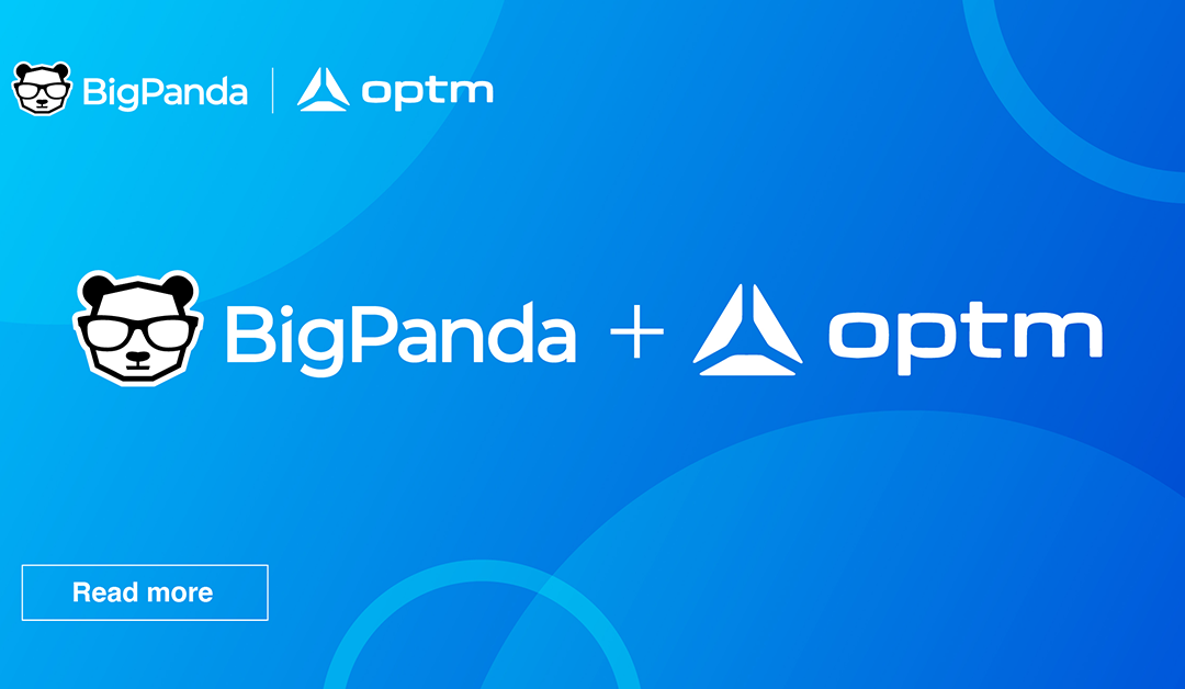 BigPanda's exciting new partnership with Optm