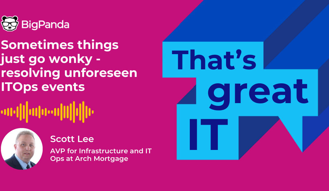 Season 2 Episode 3 – Resolving unforeseen ITOps events