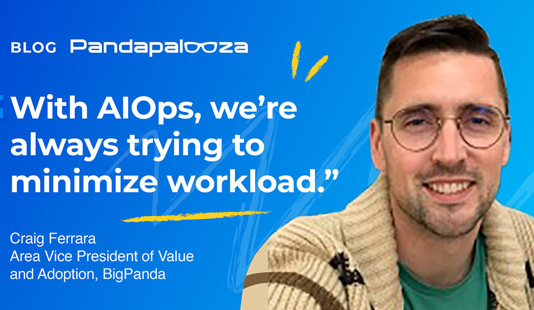 Why you can’t have AIOps without Data Engineering