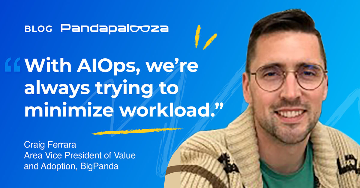 Why you can’t have AIOps without Data Engineering