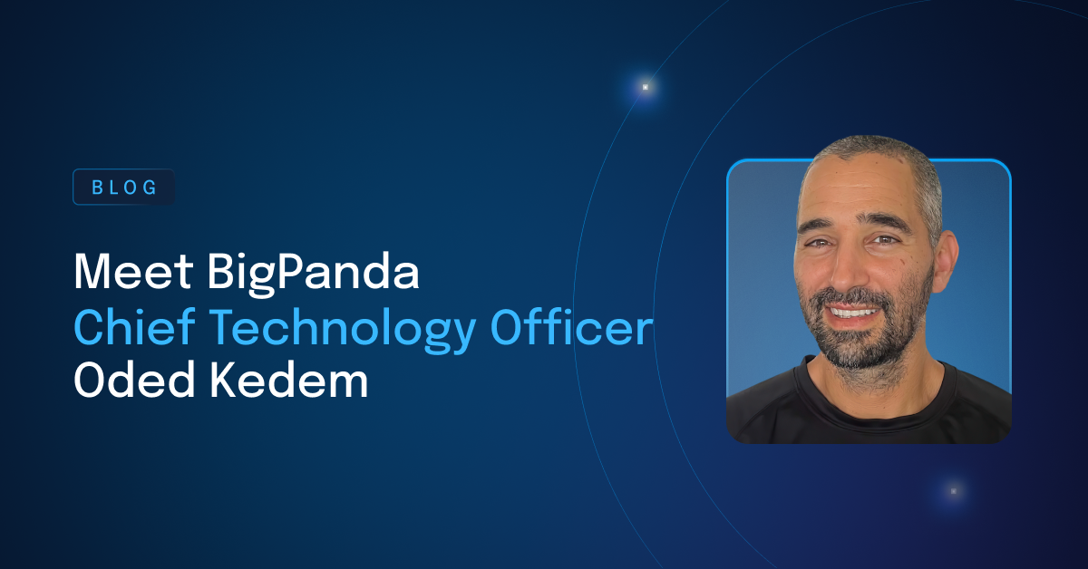 Meet BigPanda Chief Technology Officer Oded Kedem