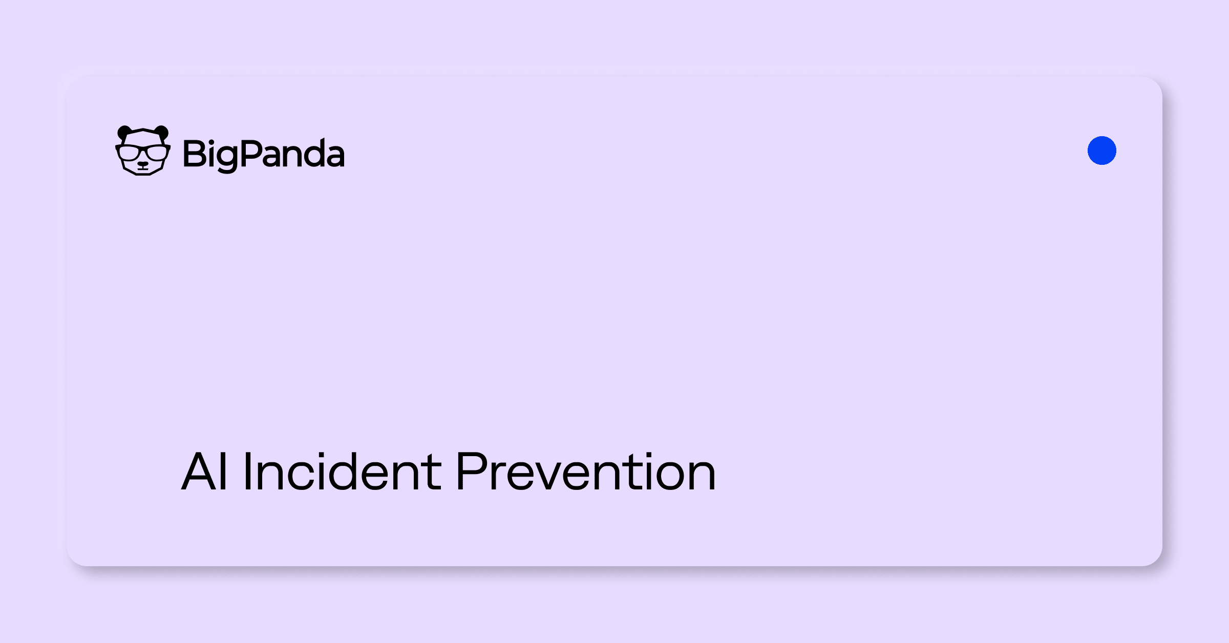 AI Incident Prevention | Stop Outages Before They Start | BigPanda